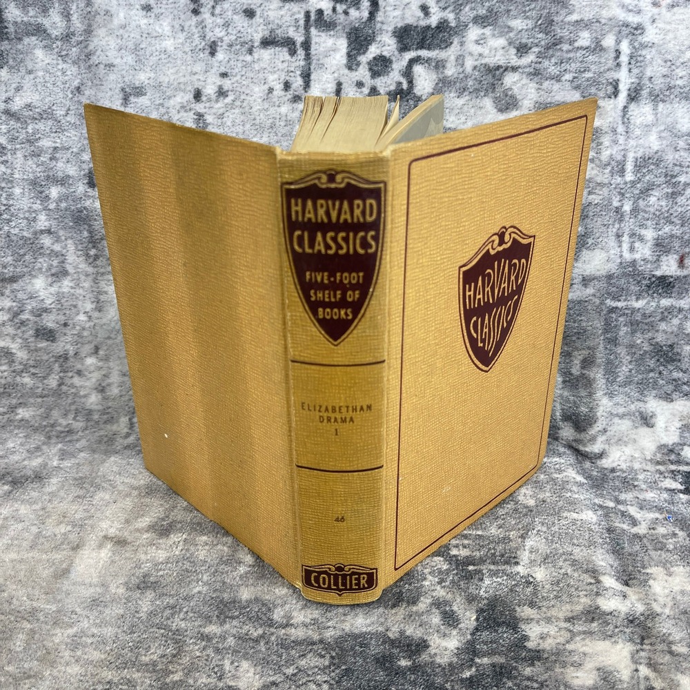 Harvard Classics Vol 46 Elizabethan Drama 1 Marlowe Collier Sholarcore